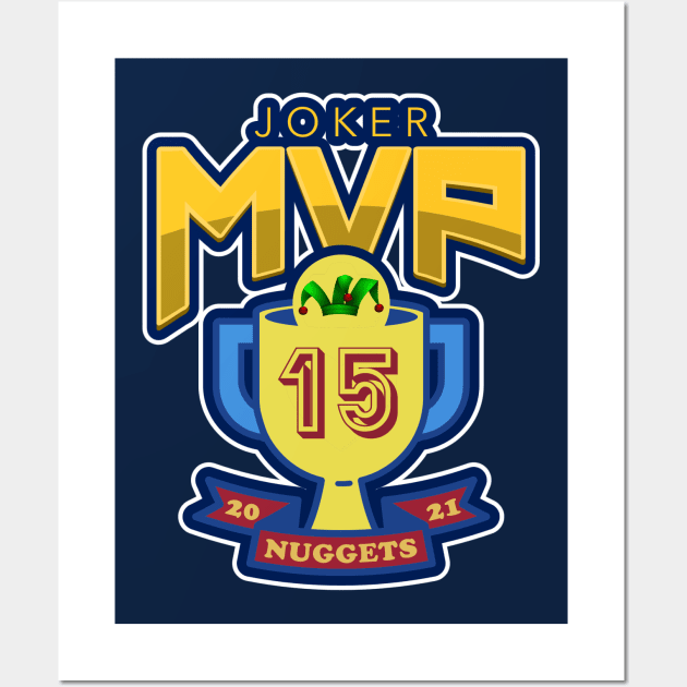 Nikola Jokic MVP Denver Nuggets 2021 Art Wall Art by antarte